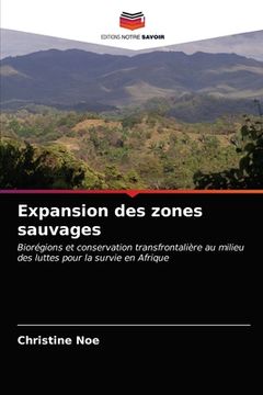 portada Expansion des zones sauvages (en Francés)