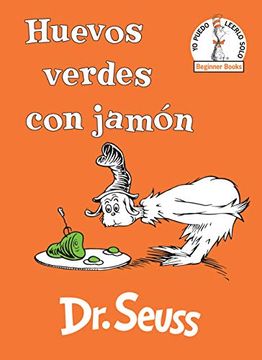 portada Huevos Verdes Con Jamón (Green Eggs and Ham Spanish Edition) (in Spanish)