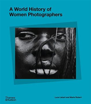 portada A World History of Women Photographers (in English)