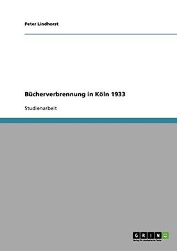 portada Bücherverbrennung in Köln 1933 (German Edition)