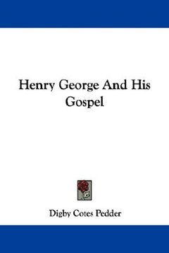 portada henry george and his gospel (in English)