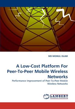portada a low-cost platform for peer-to-peer mobile wireless networks (en Inglés)