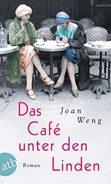 portada Das Café Unter den Linden: Roman (in German)