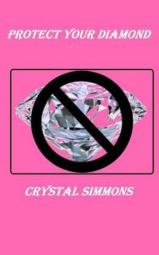 portada Protect Your Diamond (in English)