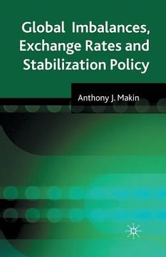 portada Global Imbalances, Exchange Rates and Stabilization Policy (en Inglés)