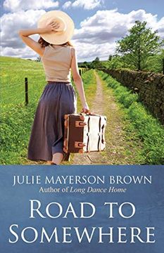 portada Road To Somewhere: Book Two in the Clearwater Series (en Inglés)