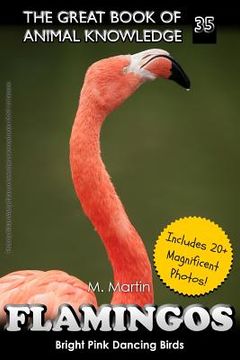 portada Flamingos: The Bright Pink Dancing Birds (en Inglés)