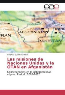 portada Las misiones de Naciones Unidas y la OTAN en Afganistán (in Spanish)
