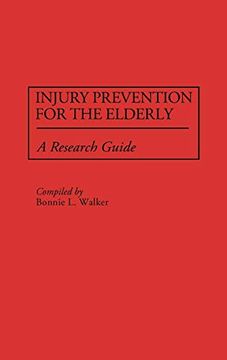 portada Injury Prevention for the Elderly: A Research Guide (in English)