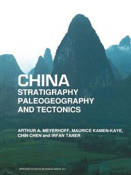 portada china stratigraphy, paleogeography and tectonics (en Inglés)