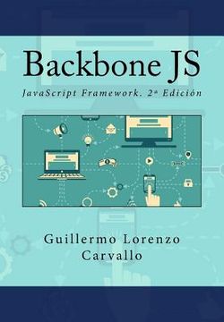 portada Backbone JS: JavaScript Framework. 2a Edición