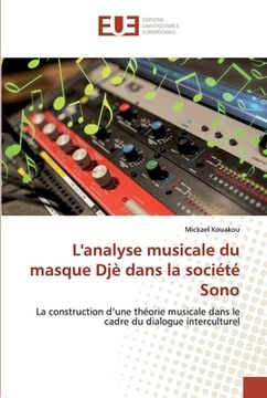 portada L'analyse musicale du masque Djè dans la société Sono (in French)