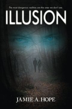portada Illusion (Revelations Series) (Volume 1) (en Inglés)