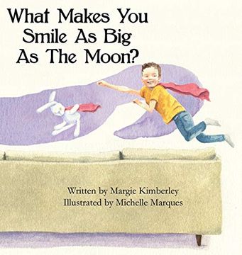 portada What Makes you Smile as big as the Moon? (in English)