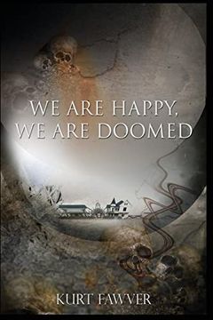 portada We are Happy, we are Doomed 