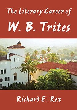portada The Literary Career of w. B. Trites (in English)