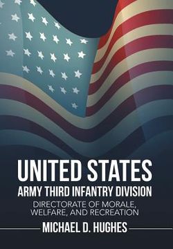 portada United States Army Third Infantry Division Directorate of Morale, Welfare, and Recreation (in English)