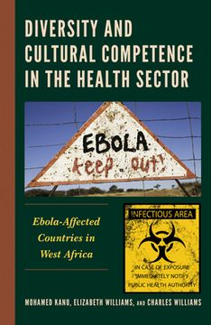 portada Diversity and Cultural Competence in the Health Sector: Ebola-Affected Countries in West Africa (en Inglés)