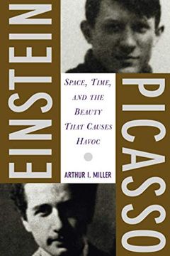 portada Einstein, Picasso: Space, Time, and the Beauty That Causes Havoc (en Inglés)