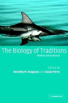 portada The Biology of Traditions: Models and Evidence (en Inglés)