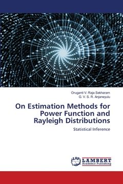 portada On Estimation Methods for Power Function and Rayleigh Distributions