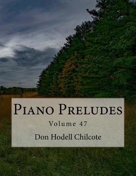 portada Piano Preludes Volume 47