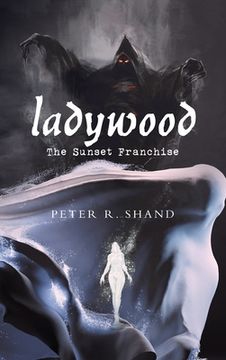 portada Ladywood: The Sunset Franchise (en Inglés)