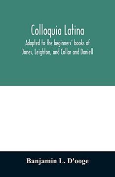 portada Colloquia Latina. Adapted to the Beginners' Books of Jones, Leighton, and Collar and Daniell 