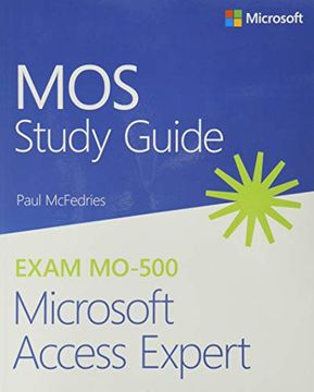 portada Mos Study Guide for Microsoft Access Expert Exam Mo-500 (in English)