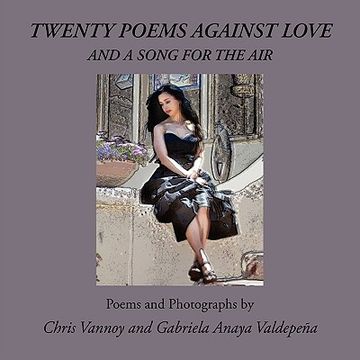 portada twenty poems against love and a song for the air (en Inglés)