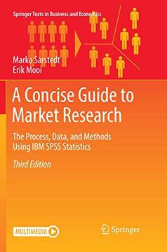 portada A Concise Guide to Market Research: The Process, Data, and Methods Using ibm Spss Statistics (Springer Texts in Business and Economics) (en Inglés)