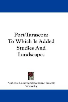 portada port-tarascon: to which is added studies and landscapes (en Inglés)