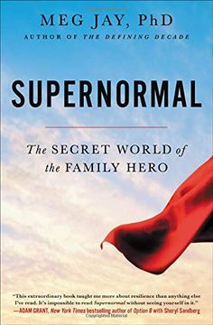 portada Supernormal: The Secret World of the Family Hero (in English)