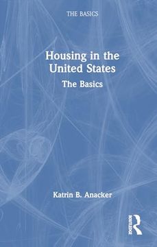 portada Housing in the United States: The Basics (en Inglés)