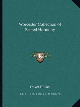 portada worcester collection of sacred harmony (in English)
