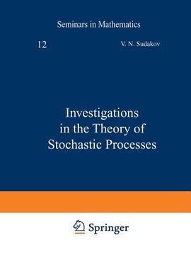 portada Investigations in the Theory of Stochastic Processes (en Inglés)