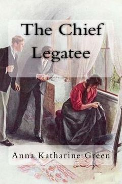portada The Chief Legatee