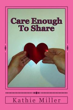 portada Care Enough To Share (en Inglés)