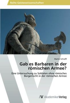 portada Gab es Barbaren in der römischen Armee?