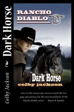 portada Dark Horse: A Rancho Diablo Story (en Inglés)