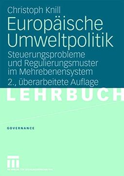 portada Europäische Umweltpolitik: Steuerungsprobleme und Regulierungsmuster im Mehrebenensystem (en Alemán)