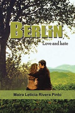 portada Berlin, Love and Hate (in English)