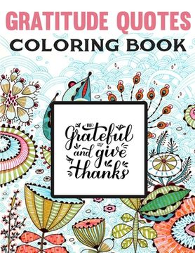 portada Gratitude Quotes Coloring Book: Good Vibes Coloring Book (en Inglés)
