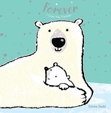 portada Forever (Emma Dodd's Love you Books) (en Inglés)