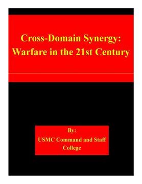 portada Cross-Domain Synergy: Warfare in the 21st Century (in English)