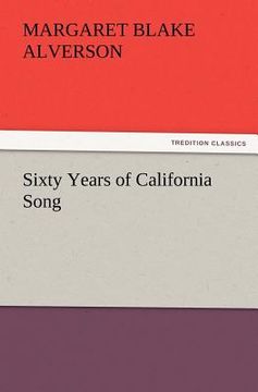 portada sixty years of california song (en Inglés)