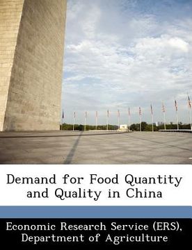 portada demand for food quantity and quality in china (en Inglés)