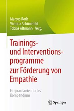 portada Trainings- und Interventionsprogramme zur Förderung von Empathie: Ein Praxisorientiertes Kompendium (en Alemán)
