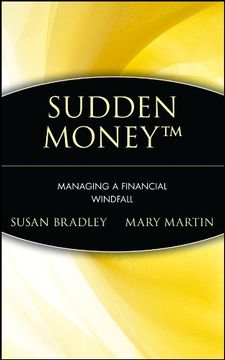 portada Sudden Money: Managing a Financial Windfall (en Inglés)