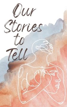 portada Our Stories to Tell (in English)